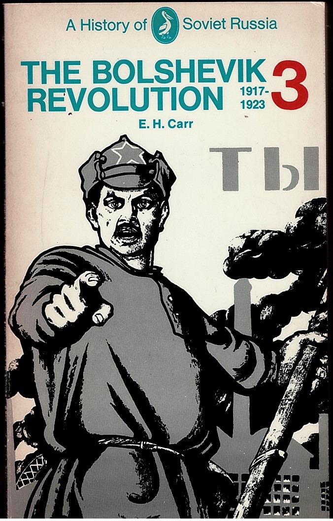 The Bolshevik Revolution 1917 - 1923