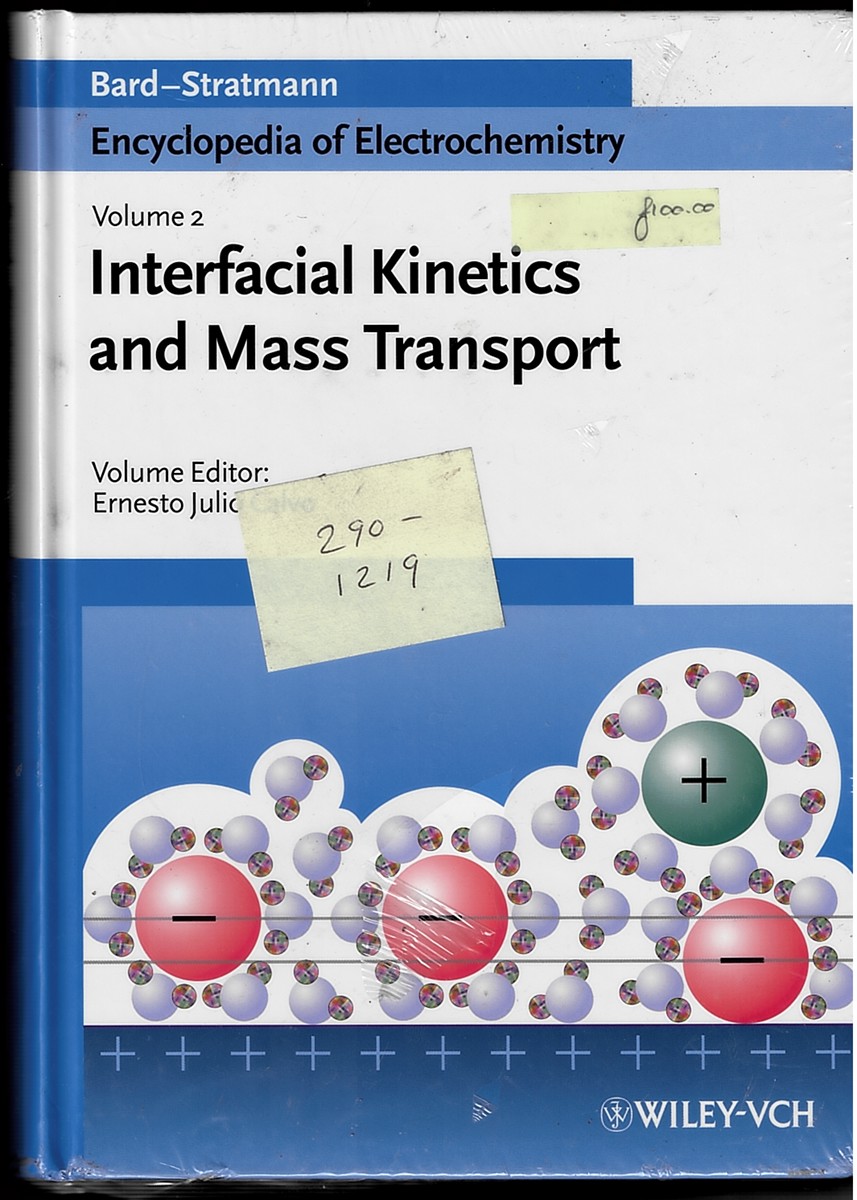 Interfacial Kinetics and Mass Transport - 2 : Interfacial Kinetics and Mass Transport - Encyclopedia of Electrochemistry