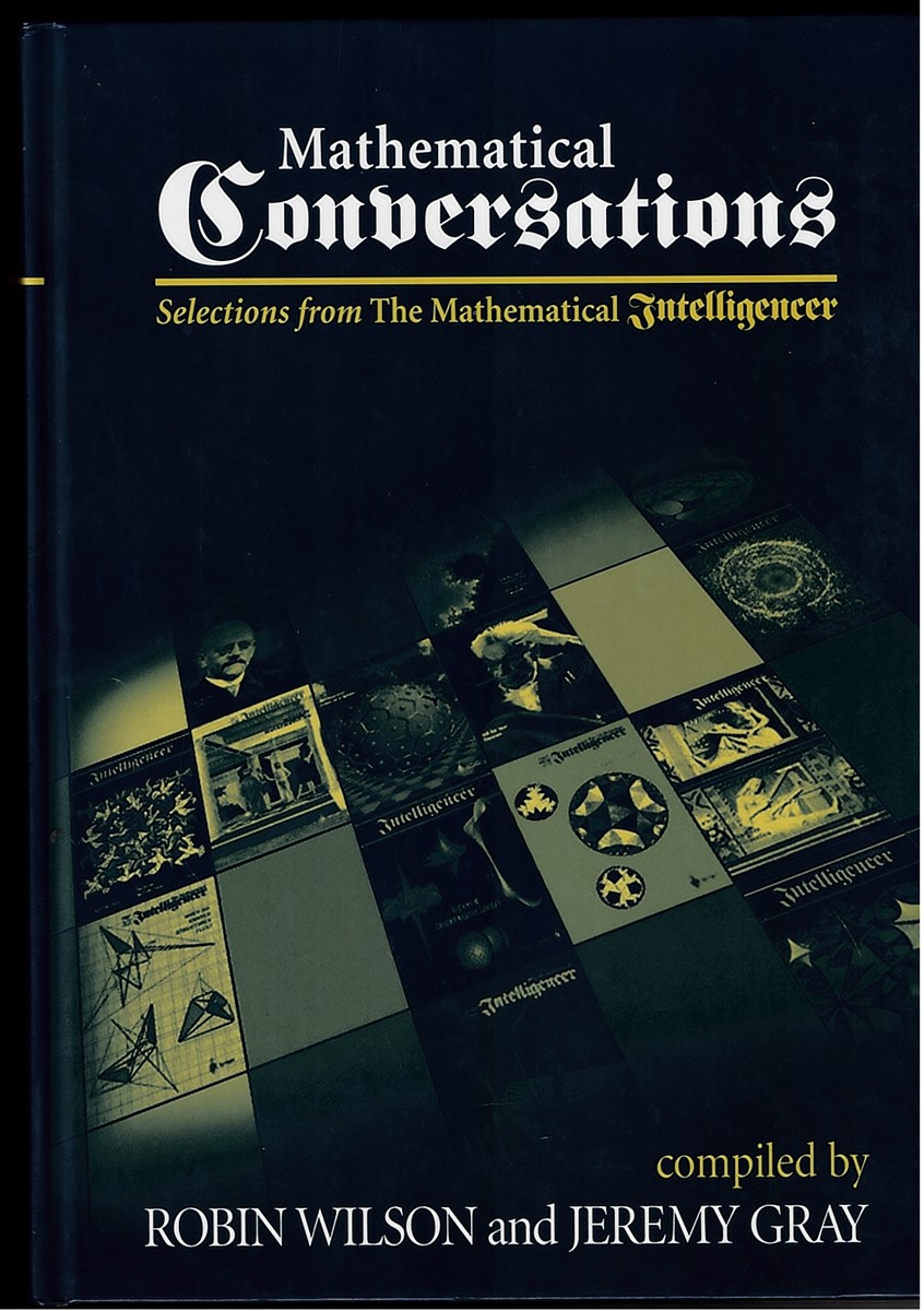 Mathematical Conversations - Selections from the Mathematical Intelligencer