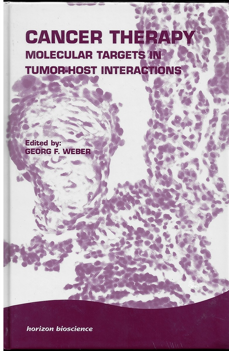 Image for Cancer Therapy, Molecular Targets in Tumor-Host Interactions Cancer Therapy, Molecular Targets in Tumor-Host Interactions