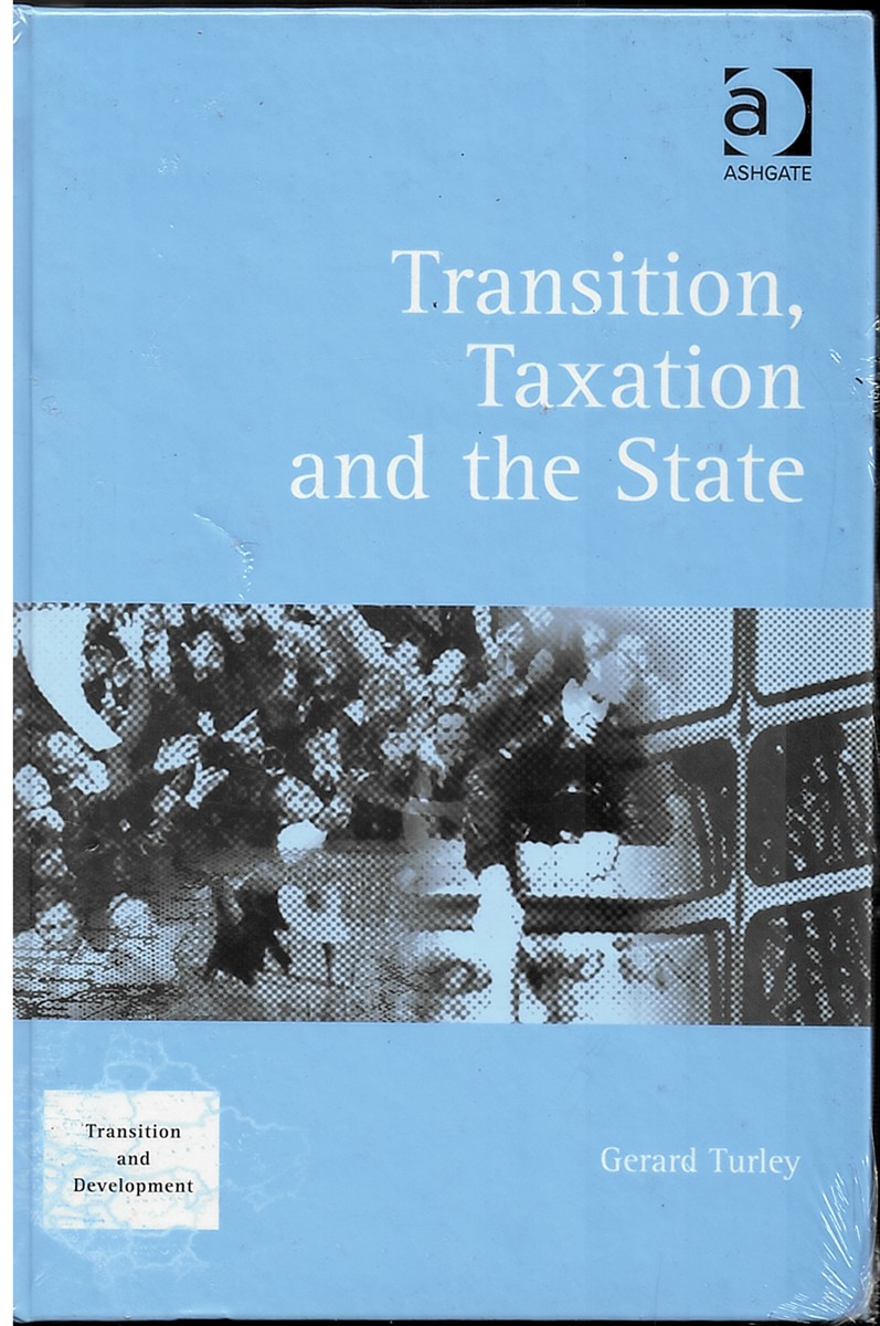 Transition, Taxation and the State; Transition & Development