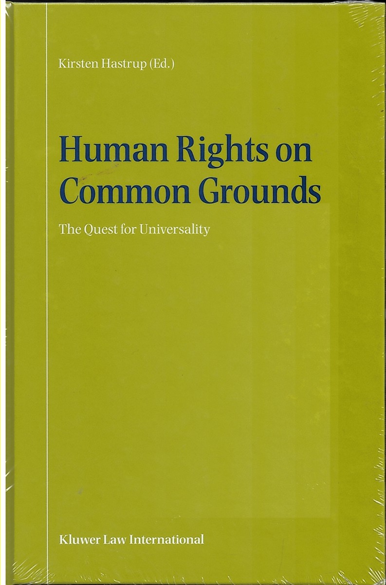 Image for Human Rights on Common Grounds; the Quest for Universality Human Rights on Common Grounds; the Quest for Universality