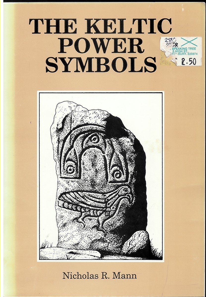 Image for The Keltic Power Symbols The Keltic Power Symbols