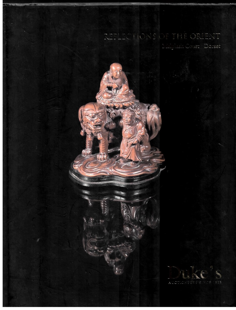 Reflections of the Orient (Auction Catalogue, Melplash Court, Dorset) [Thursday 23rd September 2010]