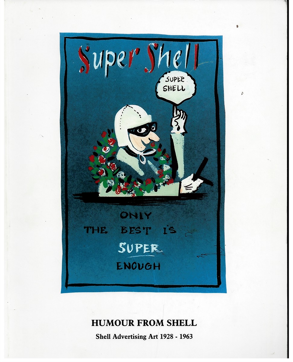 Image for Humour from Shell: Shell Advertising Art 1928-1963 Humour from Shell: Shell Advertising Art 1928-1963