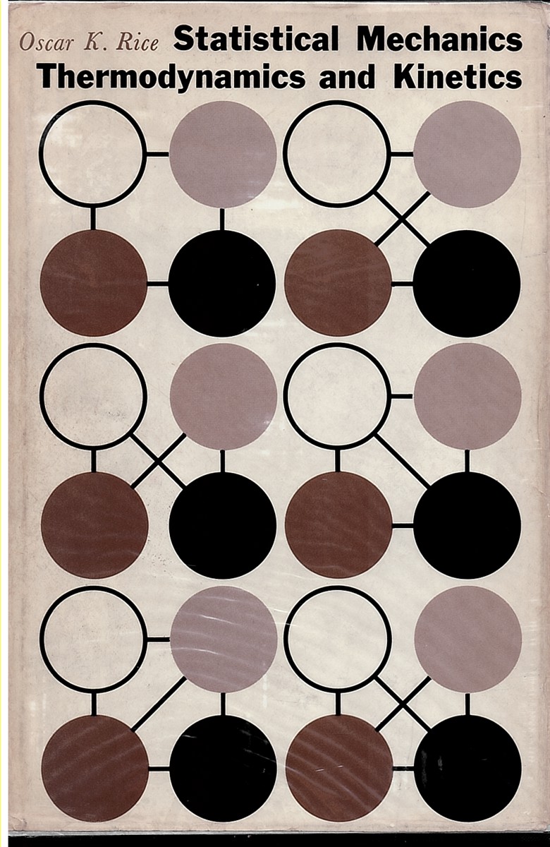 Statistical Mechanics, Thermodynamics and Kinetics