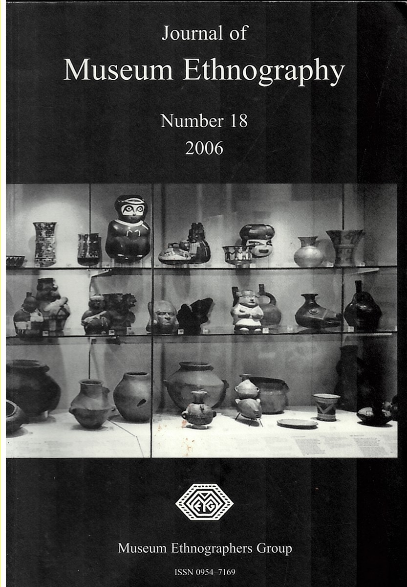 Journal of Museum Ethnography (Number 18-2006)