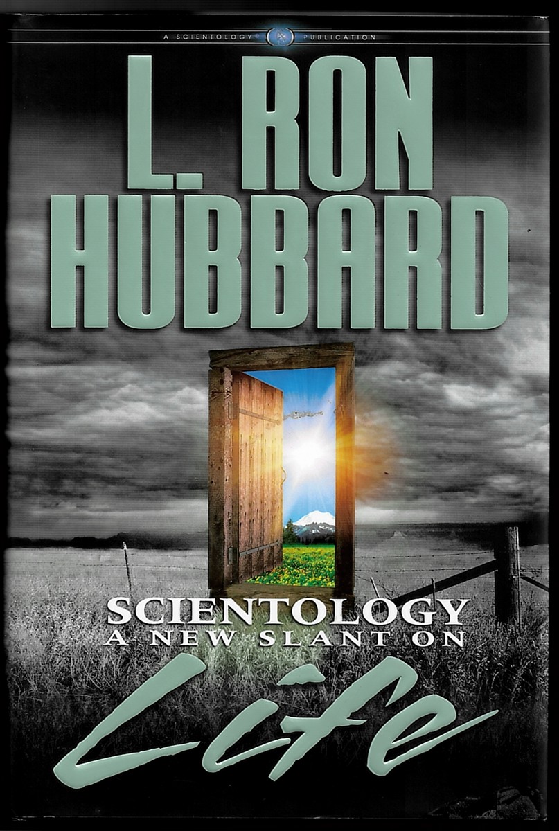Scientology - a New Slant on Life