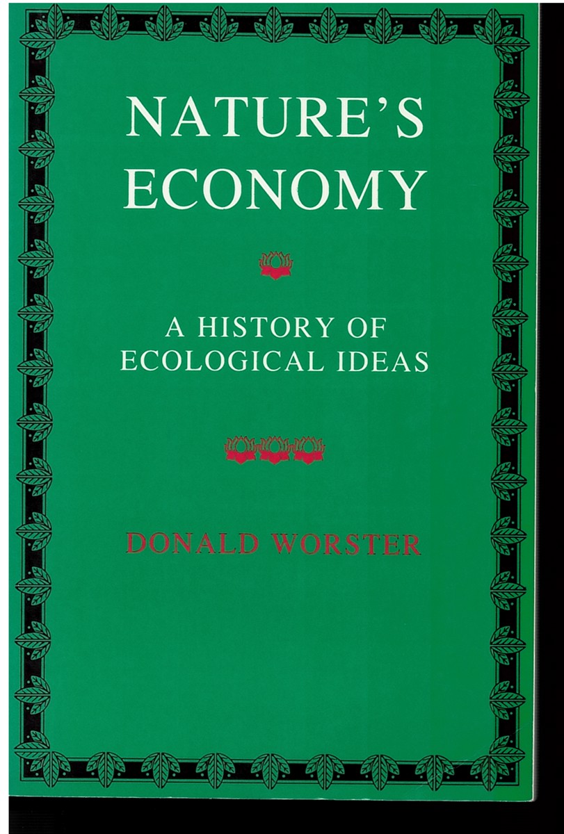 Nature's Economy - a History of Ecological Ideas (Studies in Environment and History)