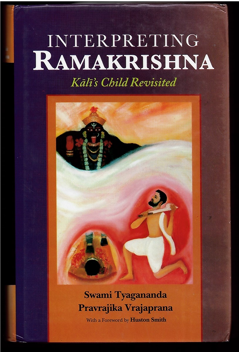 Interpreting Ramakrishna (Kali's Child Revisited)