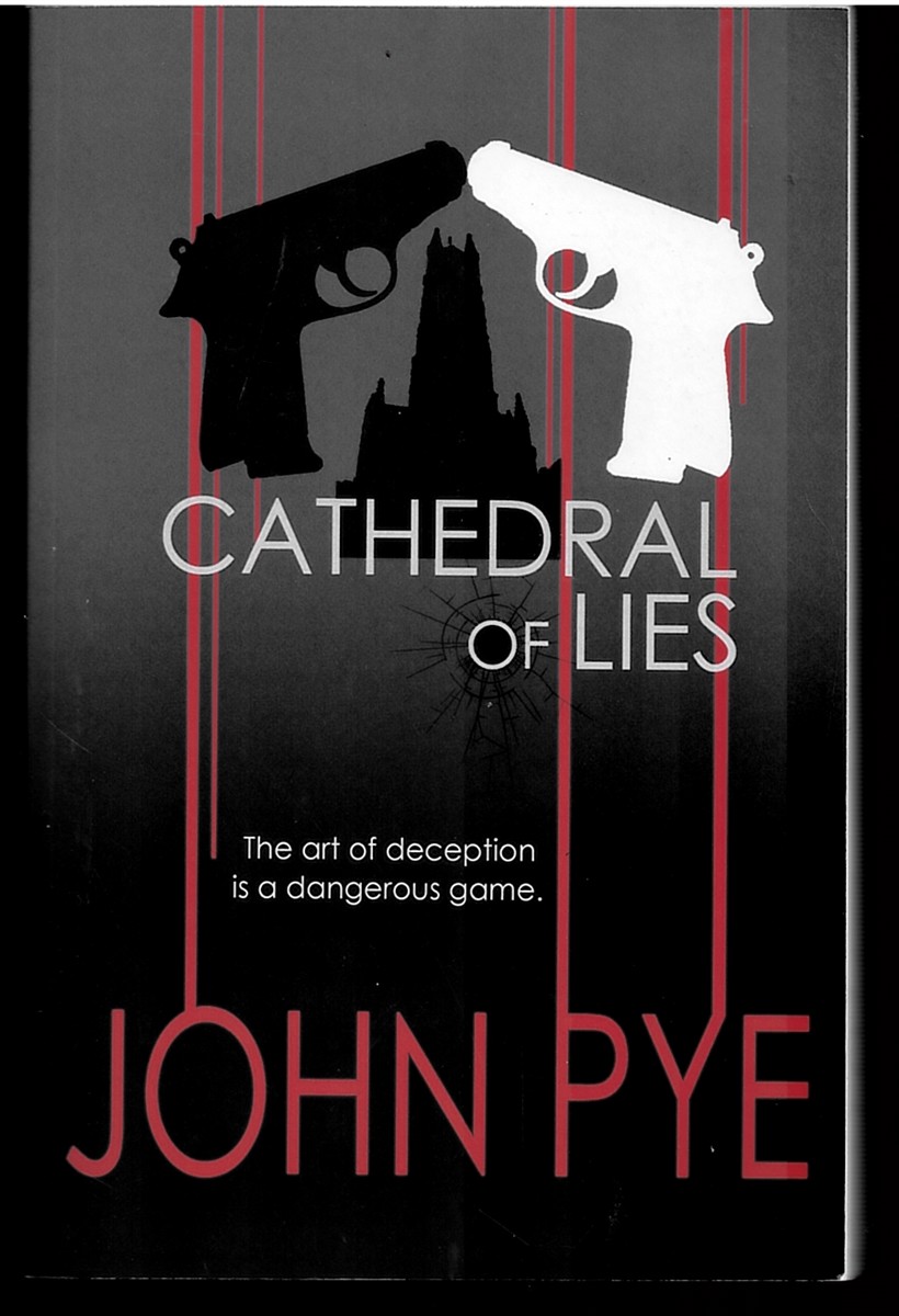 Cathedral of Lies - the Art of Deception is a Dangerous Game (The 'of Lies' Series - Kim Harding & Doug Taylor)