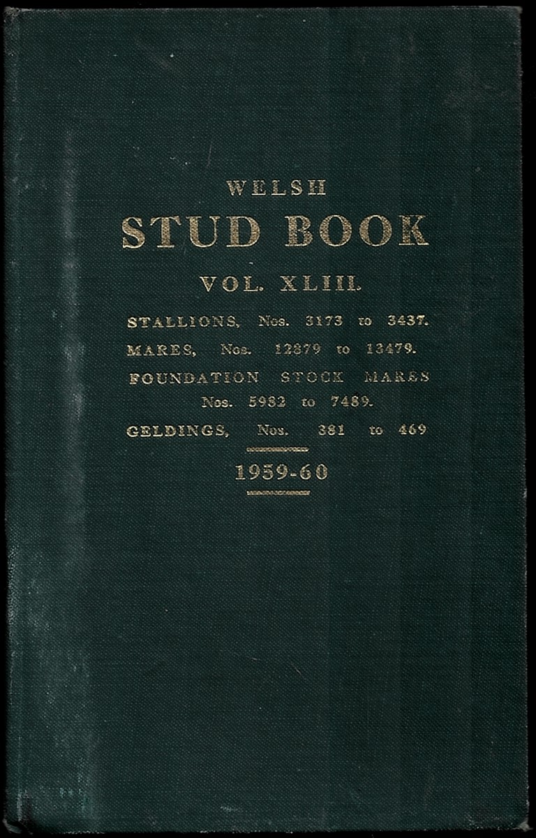 The Welsh Stud Book Vol. XLIII, 1959-60