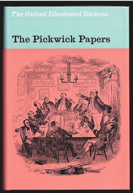Image for The Pickwick Papers (Oxford Illustrated Dickens) The Pickwick Papers (Oxford Illustrated Dickens)
