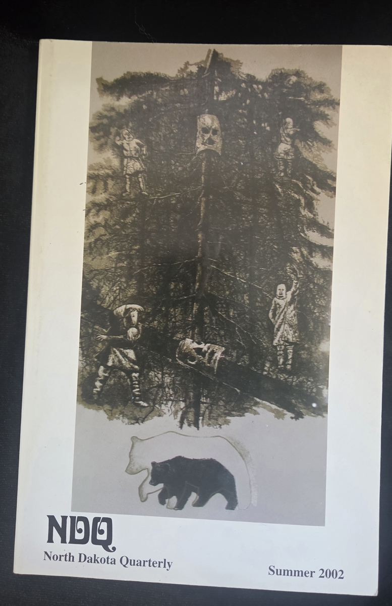 The Way of Kinship: an Anthology of Native Siberian Literature. (North Dakota Quarterly: Volume 69, Number 3 [Introdution by N. Scott Momeday])