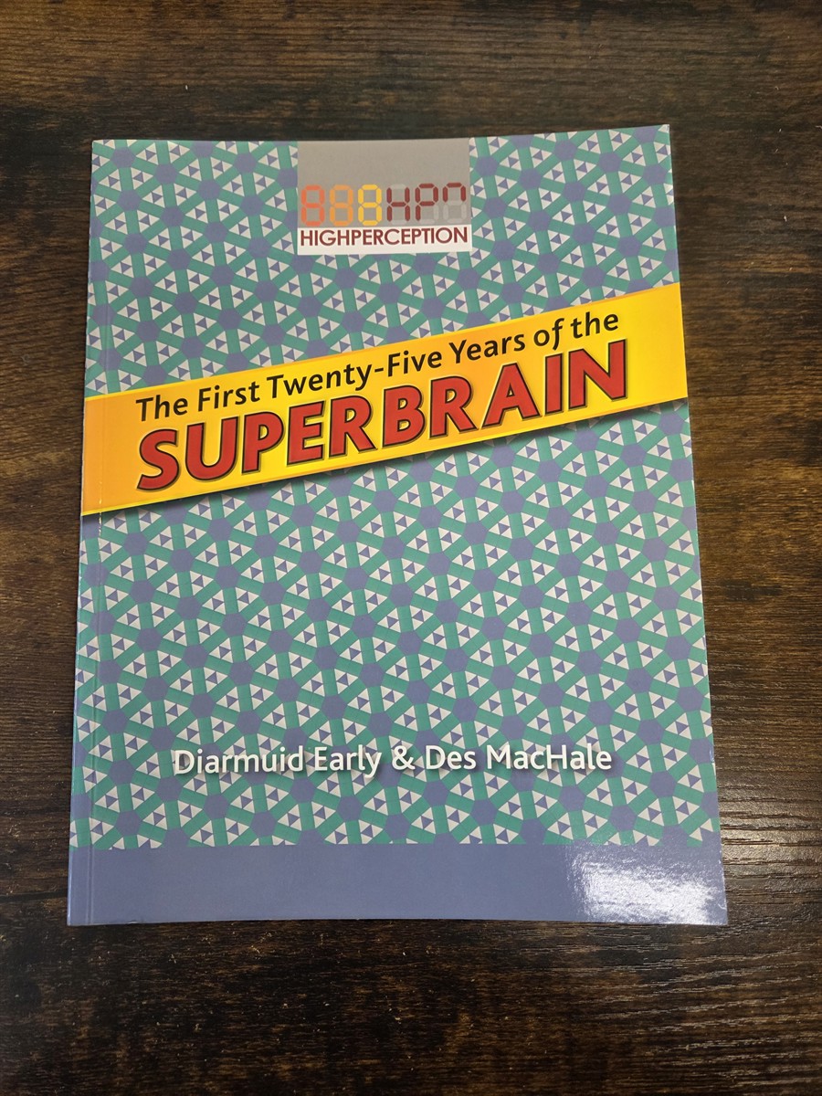 The First Twenty-Five Years of the Superbrain: 1824 - 2008
