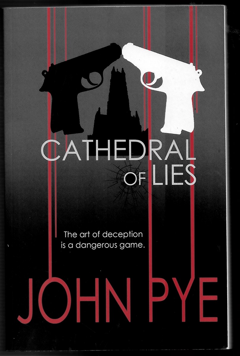 Cathedral of Lies - the Art of Deception is a Dangerous Game (The 'of Lies' Series - Kim Harding & Doug Taylor)