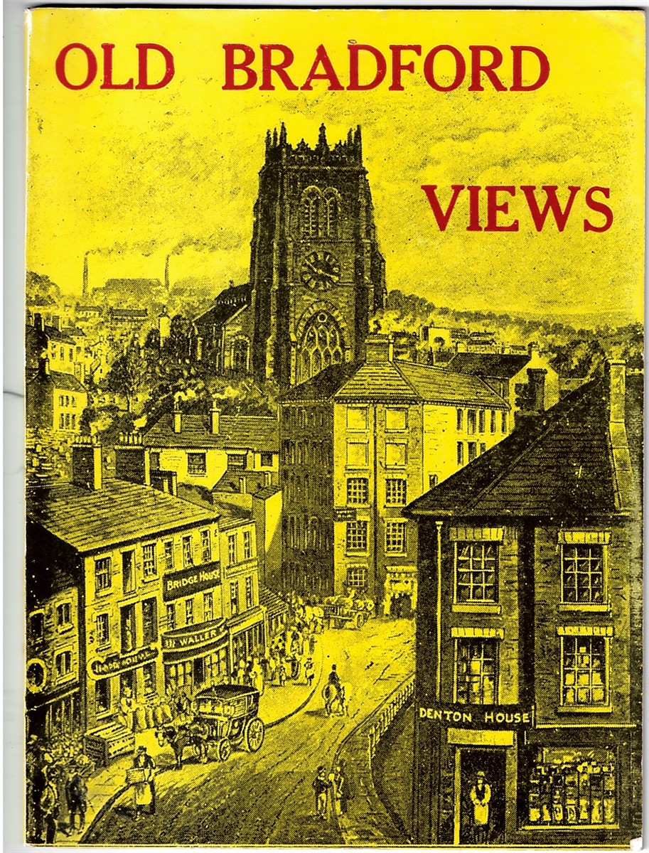 Jubilee Album of Old Bradford Views