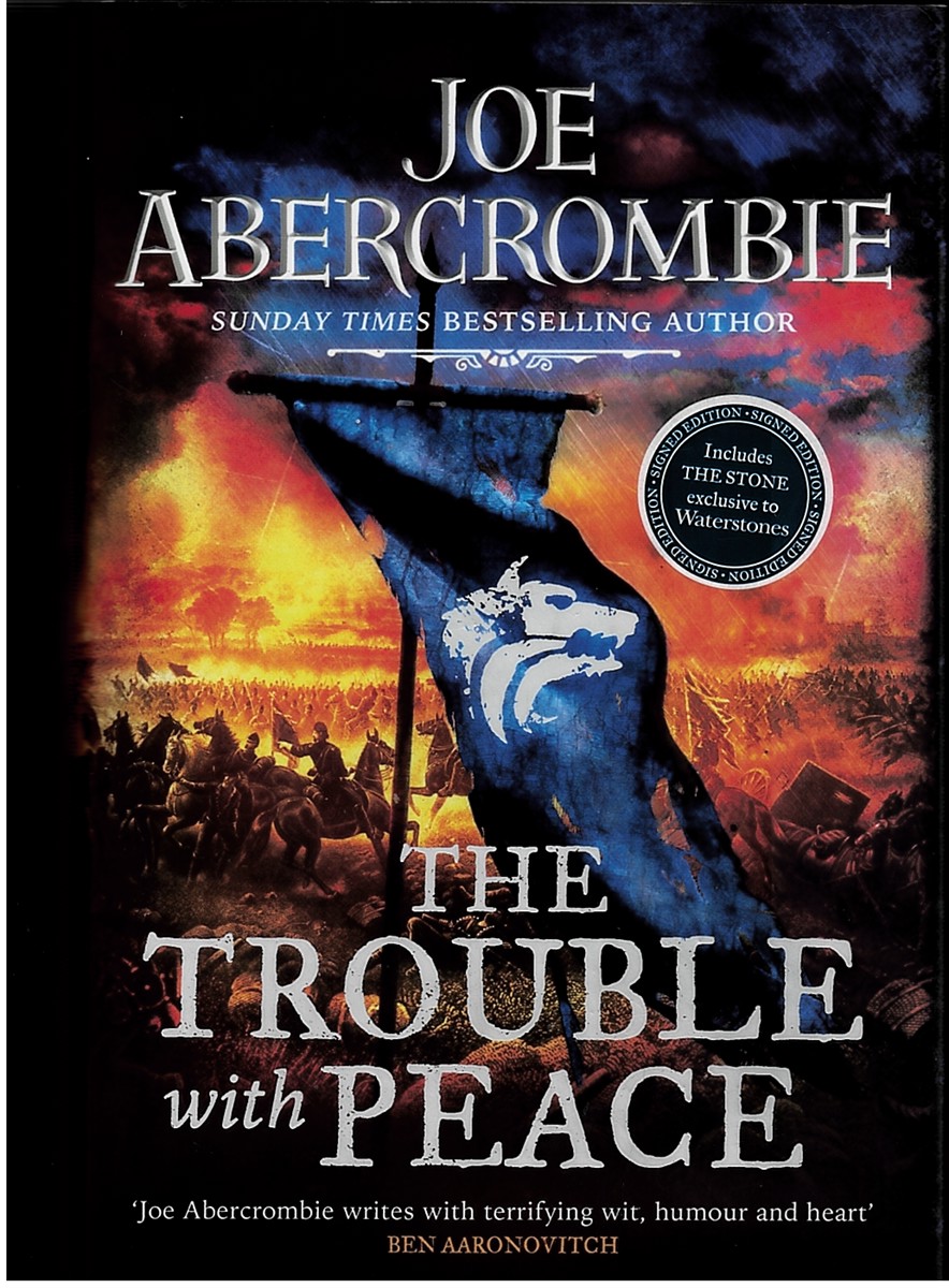 The Trouble with Peace [Association Copy - Signed]