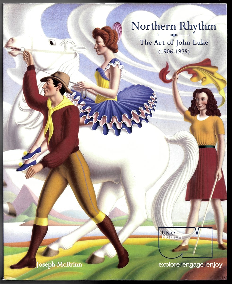 Northern Rhythm - the Art of John Luke 1906 - 1975