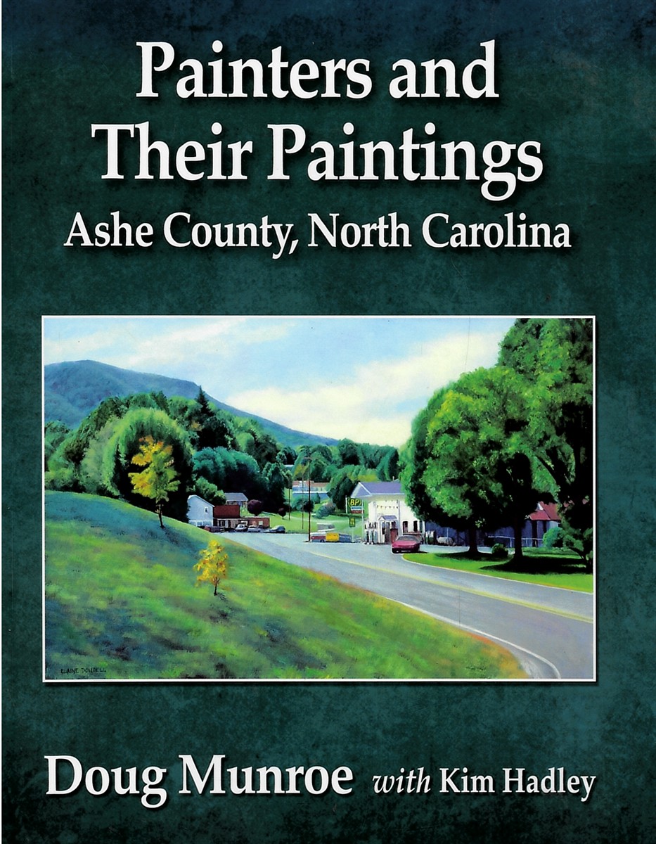Painters and Their Paintings - Ashe County, North Carolina
