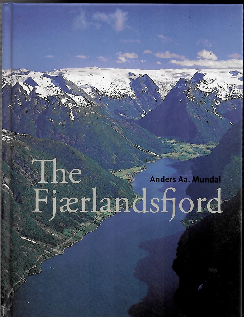 Image for The Fjaerlandsfjord The Fjaerlandsfjord