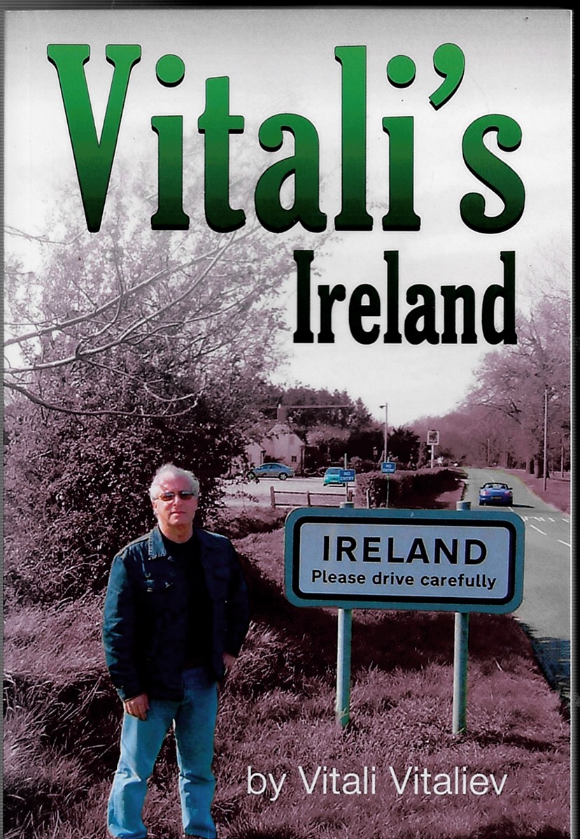 Image for Vitali's Ireland: Time Travels in the Celtic Tiger Vitali's Ireland: Time Travels in the Celtic Tiger