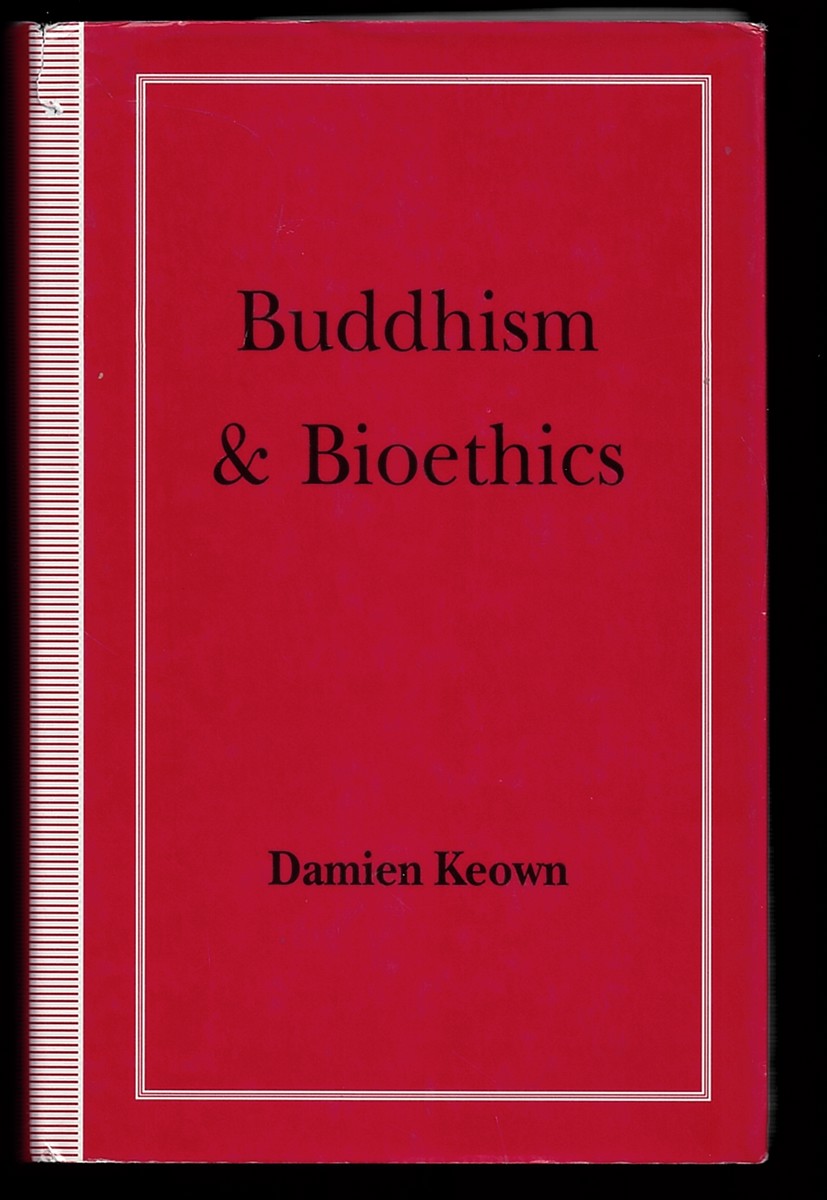 Image for Buddhism and Bioethics Buddhism and Bioethics