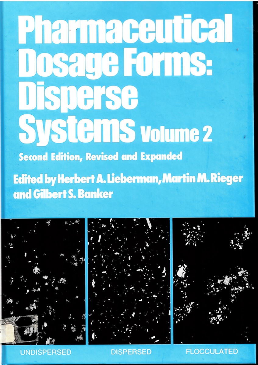 Pharmaceutical Dosage Forms - Disperse Systems: 2