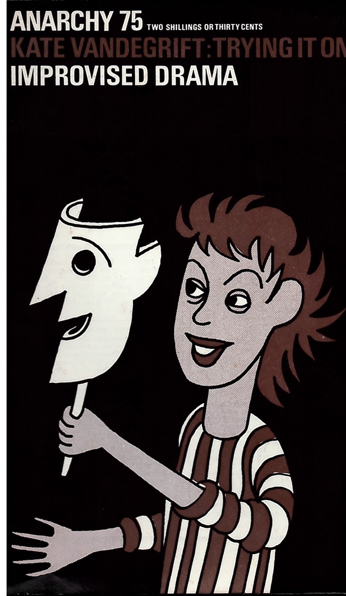 Image for Trying it On: an Experiment in Anarchy - Disillusionment, Anarchism and War Anarchy 75 (Vol 7 No. 5) May 1967 Trying it On: an Experiment in Anarchy - Disillusionment, Anarchism and War Anarchy 75 (Vol 7 No. 5) May 1967