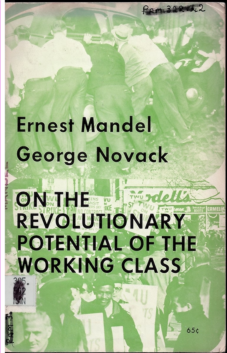 Image for On the Revolutionary Potential of the Working Class On the Revolutionary Potential of the Working Class