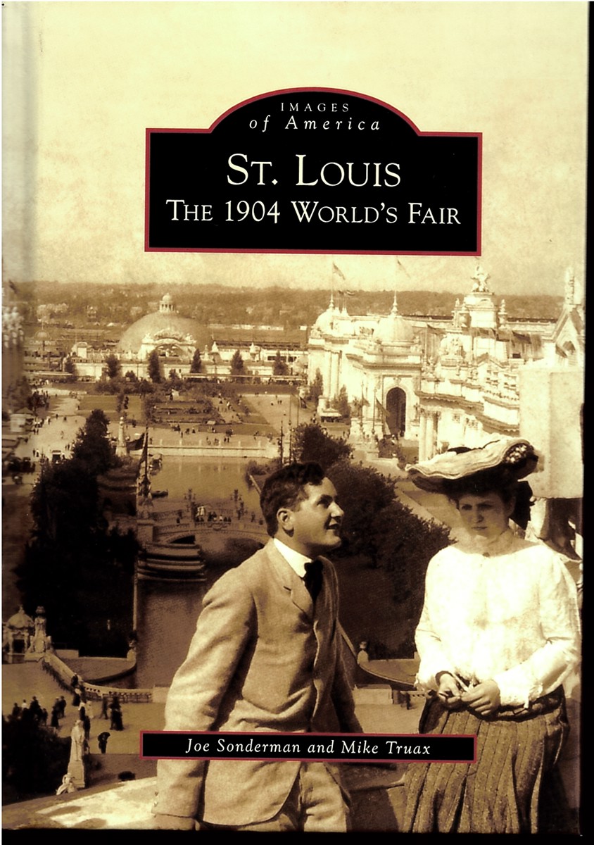 St. Louis - the 1904 World's Fair
