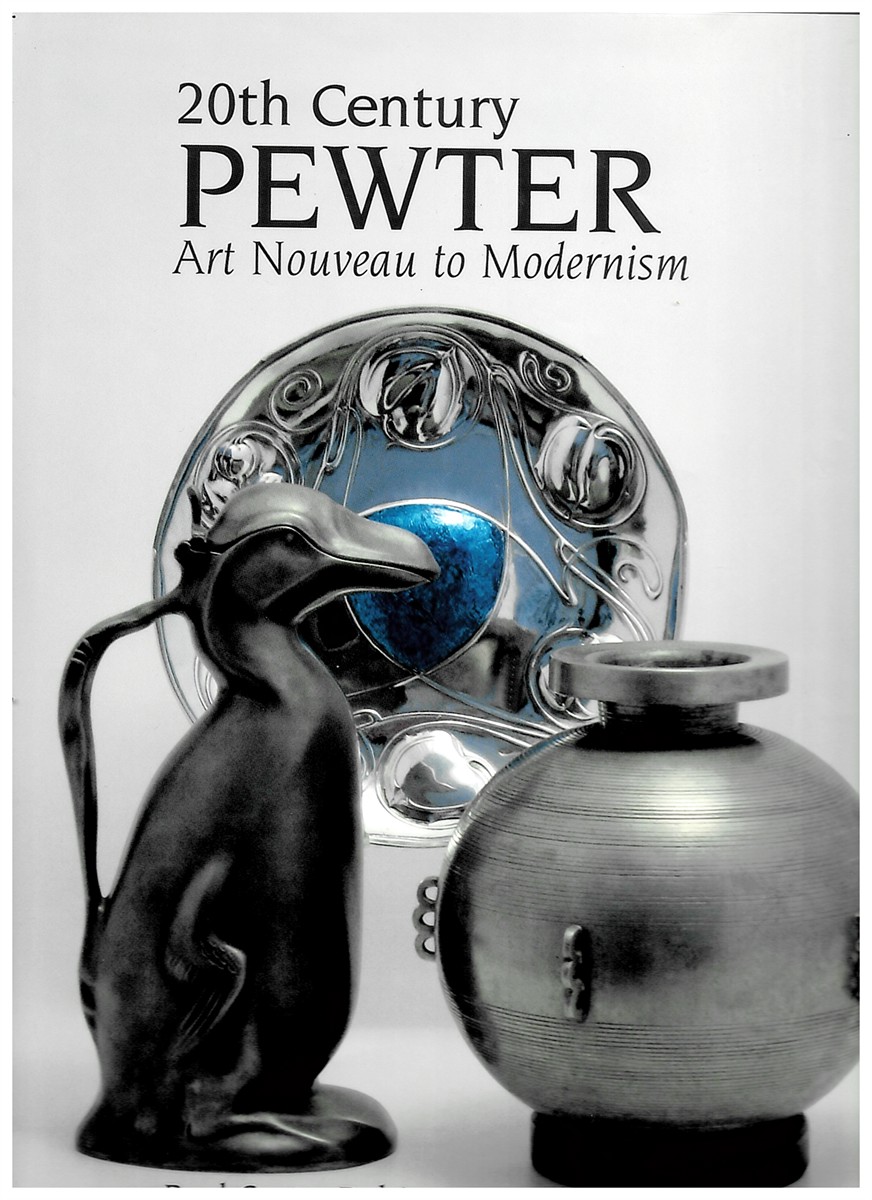 ROBINSON, PAUL CARTER - 20th Century Pewter - Art Nouveau to Modernism