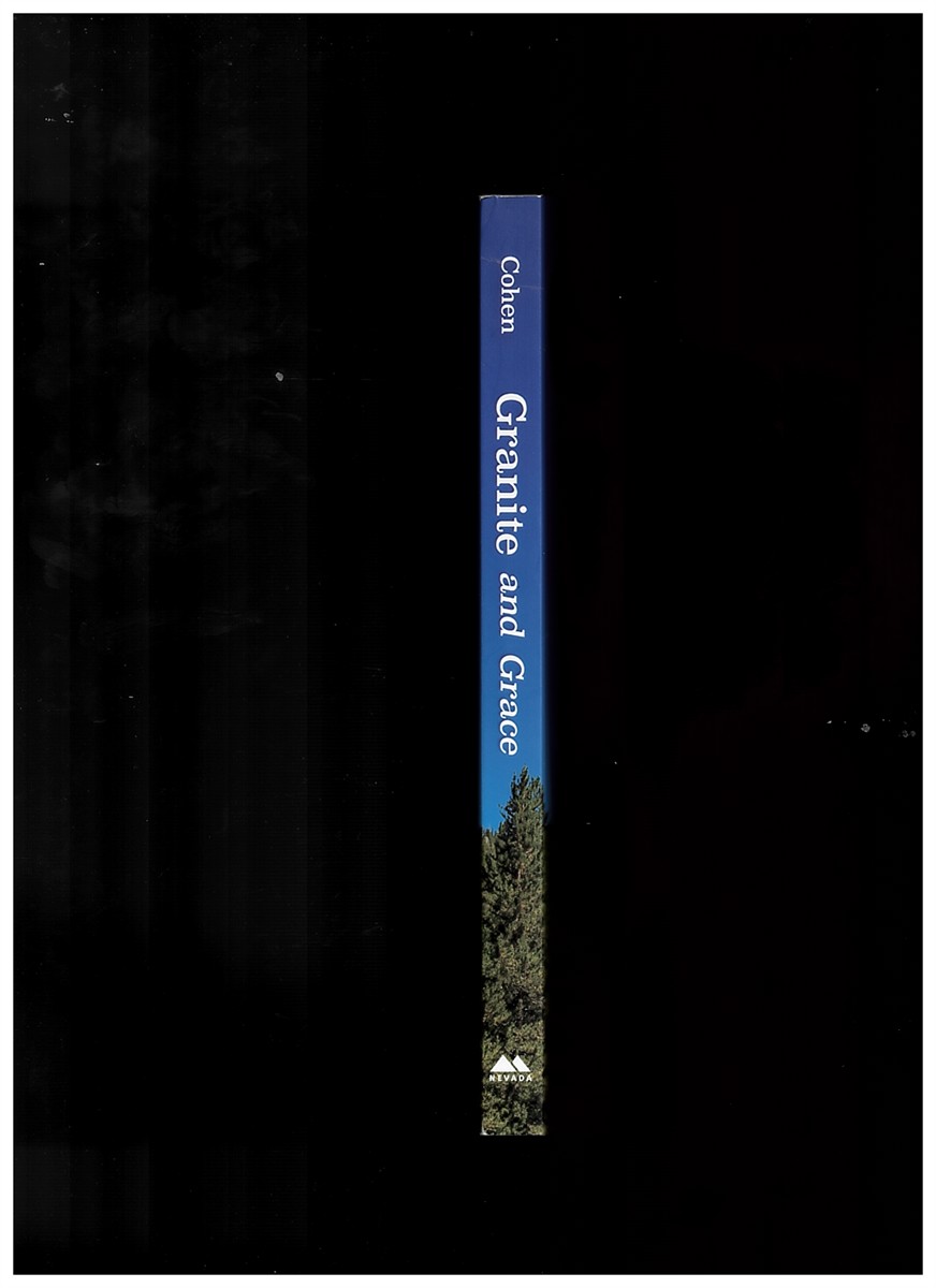 COHEN, MICHAEL - Granite and Grace - Seeking the Heart of Yosemite