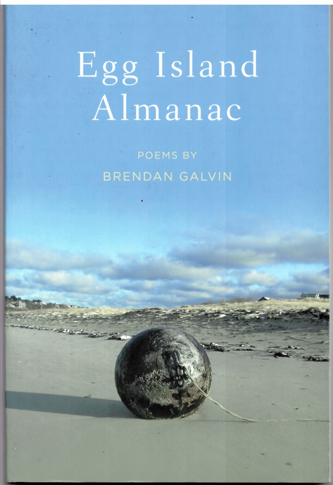 GALVIN, BRENDAN - Egg Island Almanac (Crab Orchard Poetry)