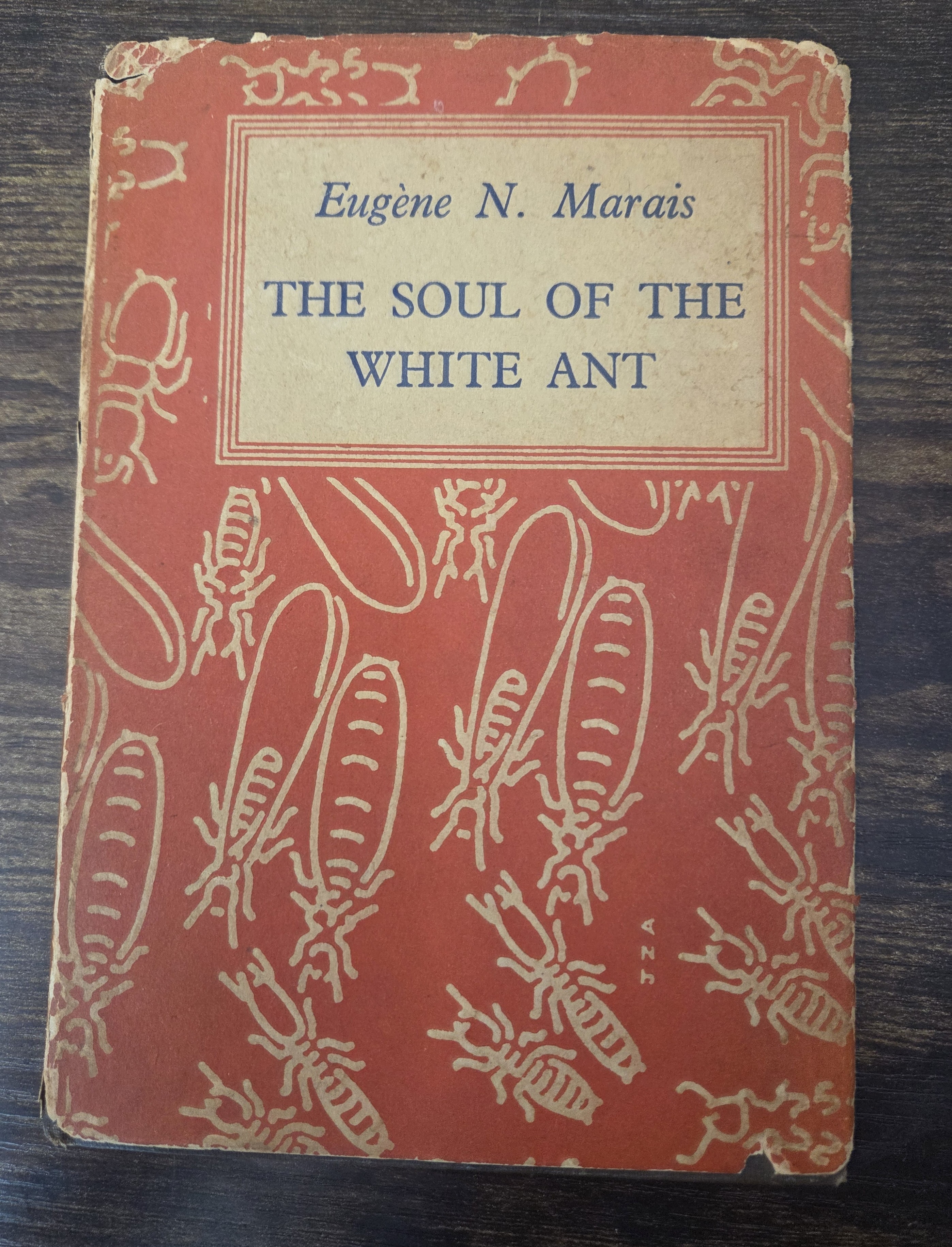 Image for The Soul of the White Ant The Soul of the White Ant
