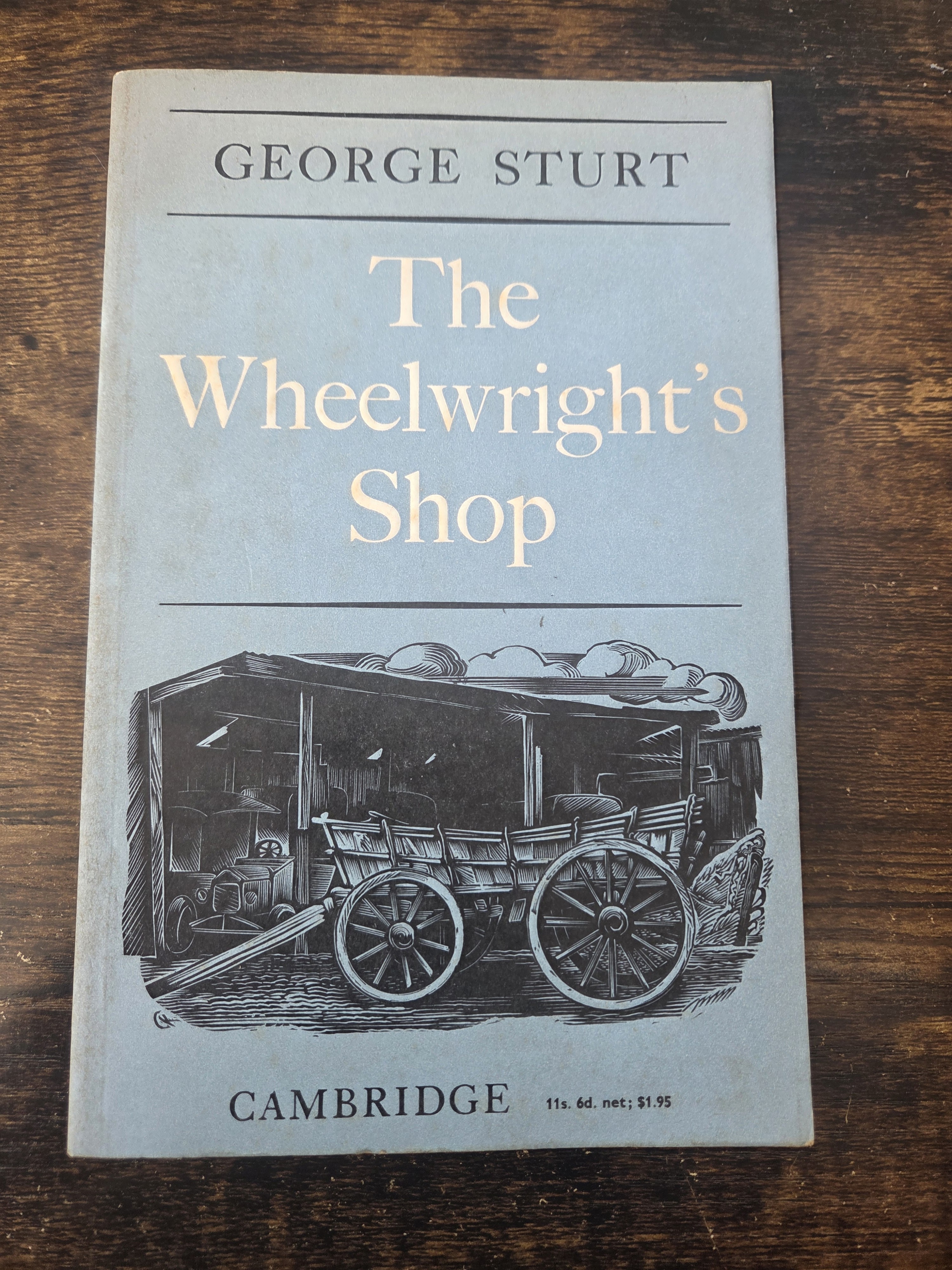 Image for The Wheelwright's Shop The Wheelwright's Shop