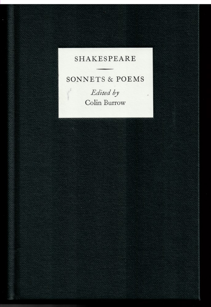 BURROW, COLIN (EDITED BY) - William Shakespeare: The Complete Sonnets & Poems (1 Volume Only, No Box)