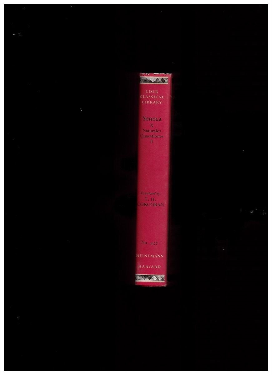 SENECA, LUCIUS ANNAEUS & THOMAS H. CORCORAN (TRANSLATOR) - Naturales Questiones II