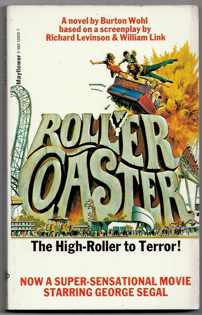 BURTON, WOHL - Rollercoaster. Based on a Screenplay by Richard Levinson & William Link