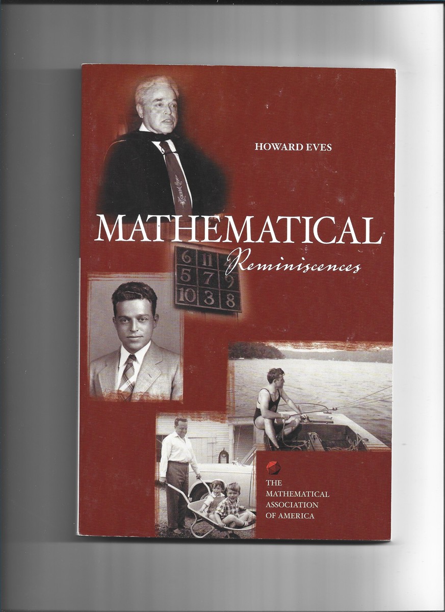 EVES, HOWARD - Mathematical Reminiscences (Spectrum)