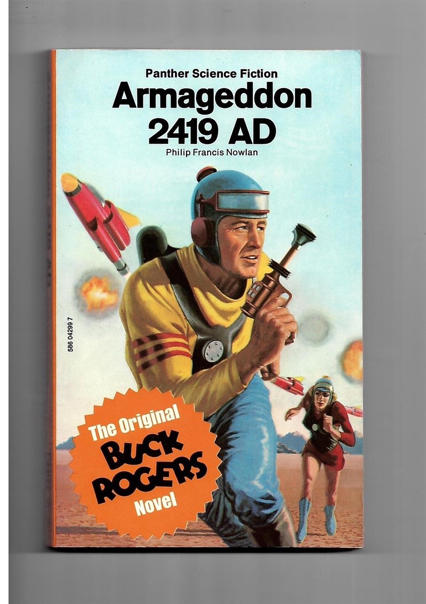 NOWLAN, PHILIP FRANCIS - Armageddon 2419 Ad