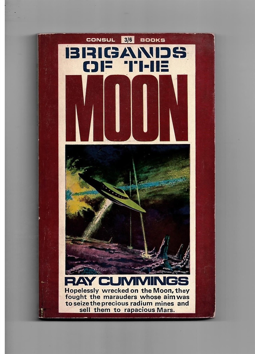 CUMMINGS, RAY - Brigands of the Moon