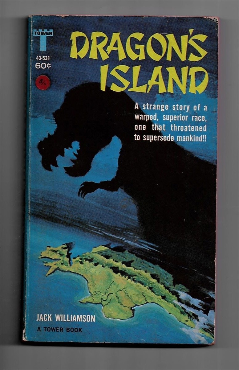 WILLIAMSON, JACK - Dragon's Island. A Science Fiction Adventure