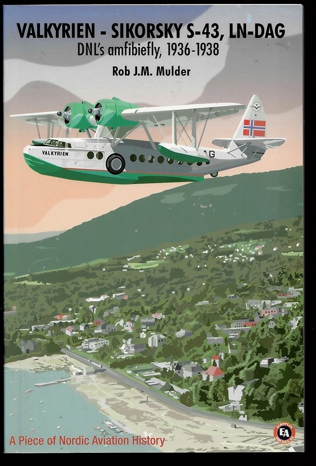Valkyrien - Sikorsky S-43, LN-DAG Dnl's Amfibiefly, 1936-1938