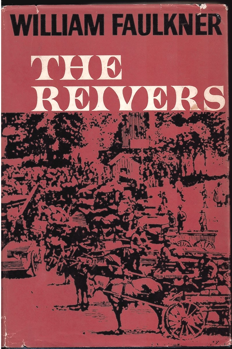 The Reivers. a Reminiscence