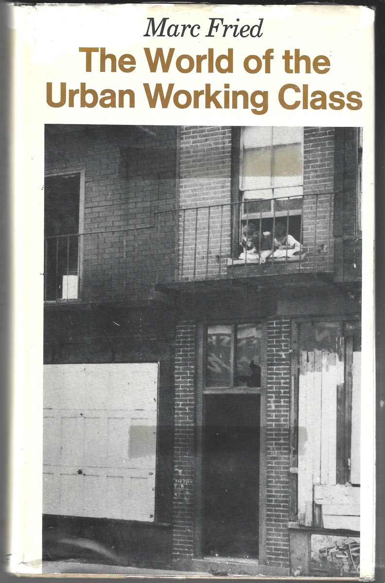The World of the Urban Working Class