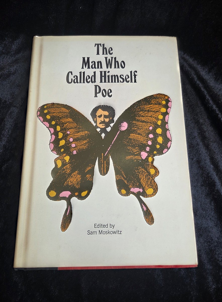 The Man Who Called Himself Poe