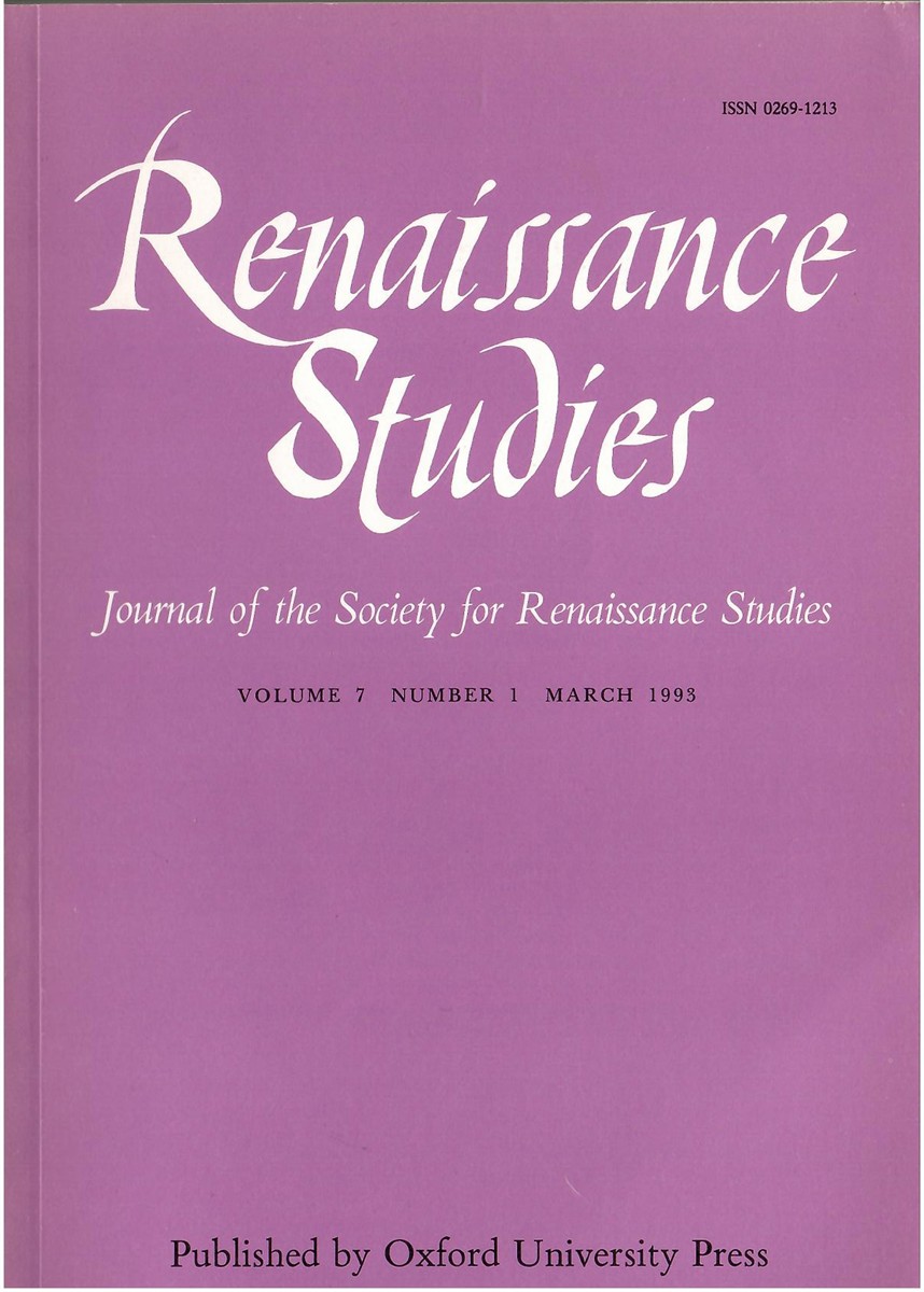 Renaissance Studies. Journal of the Society for Renaissance Studies. Volume 7 Numbers 1 March 1993