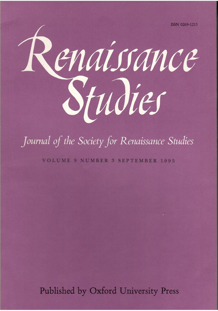 Image for Renaissance Studies. Journal of the Society for Renaissance Studies. Volume 9. Number 3 September 1995. Renaissance Studies. Journal of the Society for Renaissance Studies. Volume 9. Number 3 September 1995.