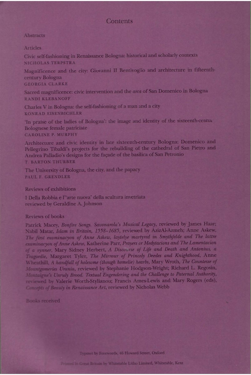 Renaissance Studies. Journal of the Society for Renaissance Studies. Volume 13. Number 4. December 1999 Civic Self-Fashioning in Renaissance Bologna